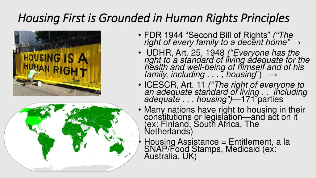 housing first is grounded in human rights