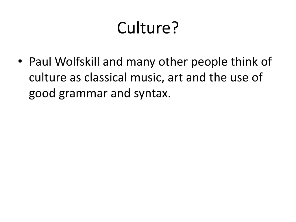 culture