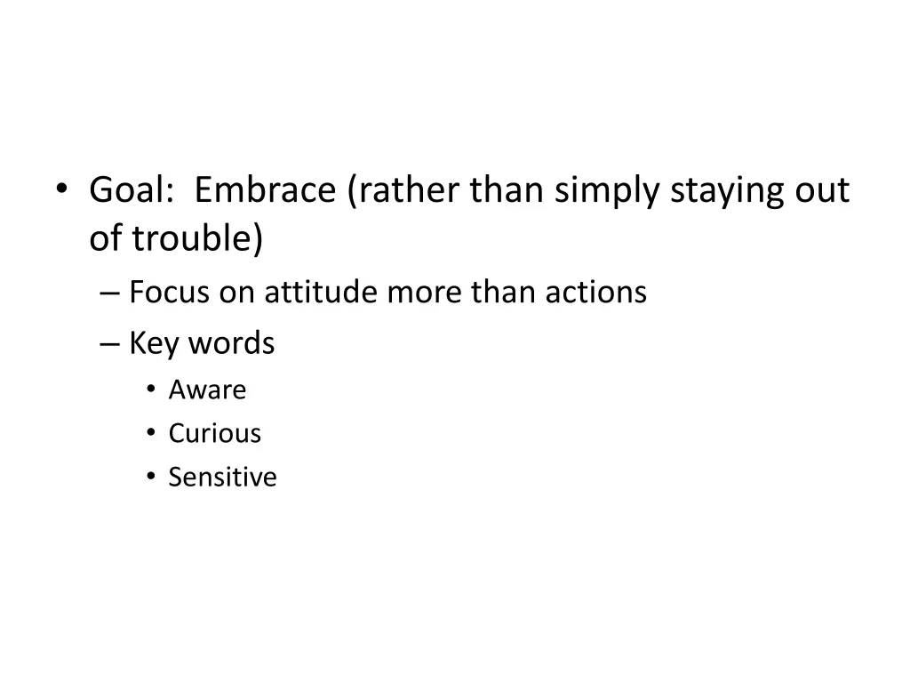 goal embrace rather than simply staying