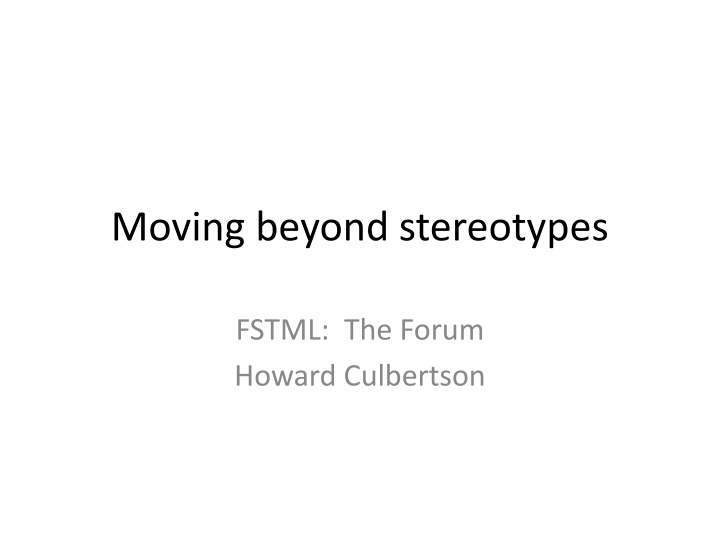 moving beyond stereotypes