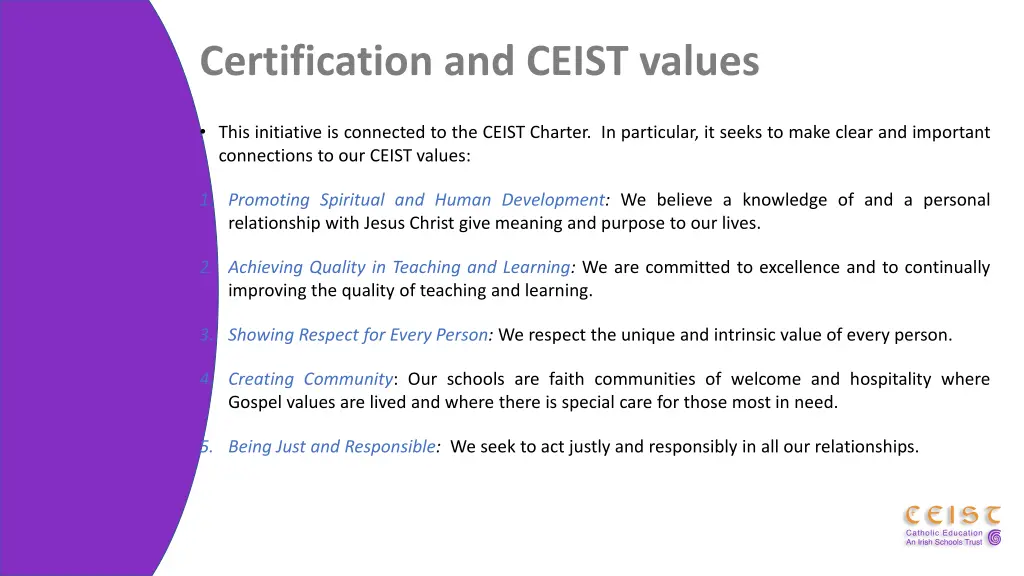 certification and ceist values