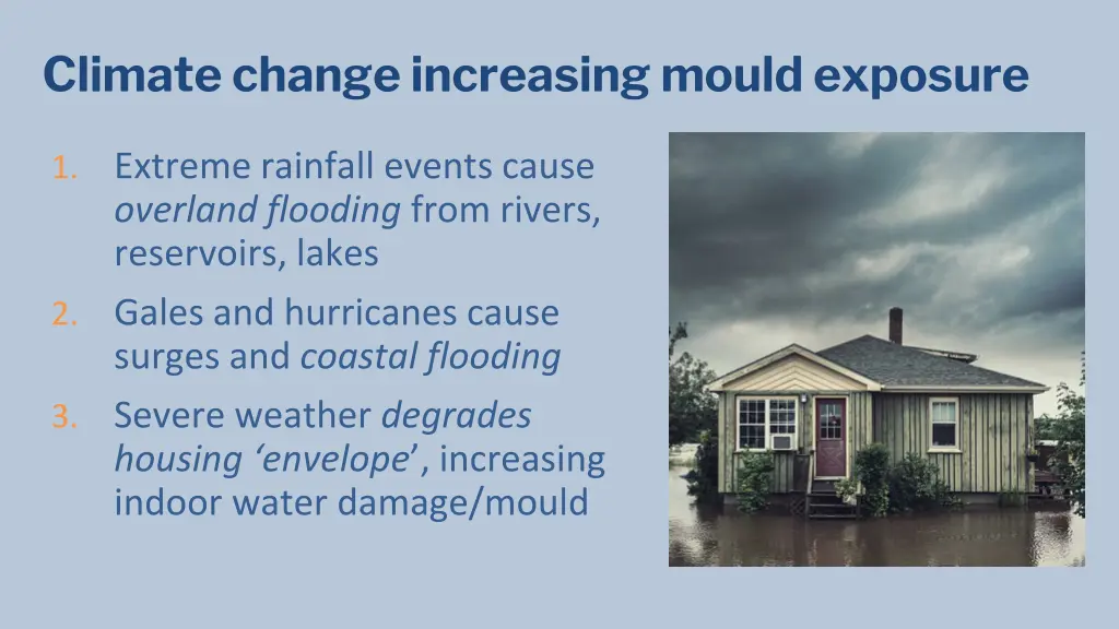 climate change increasing mould exposure