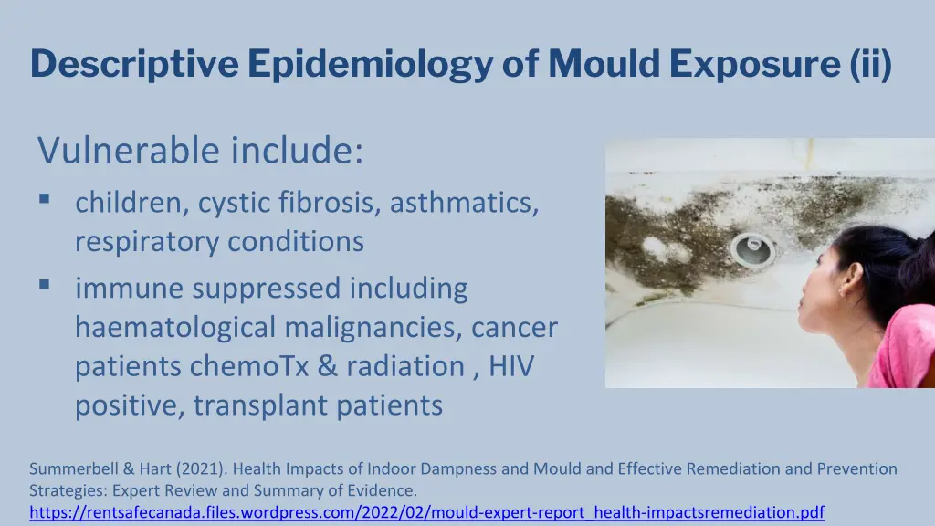 descriptive epidemiology of mould exposure ii