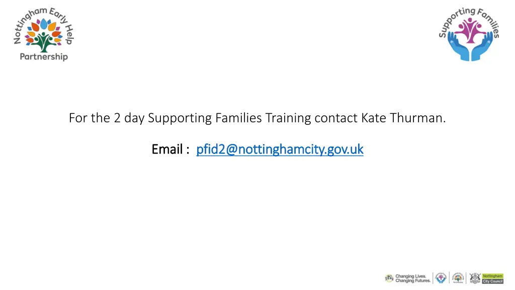 for the 2 day supporting families training