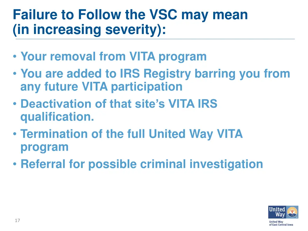 failure to follow the vsc may mean in increasing