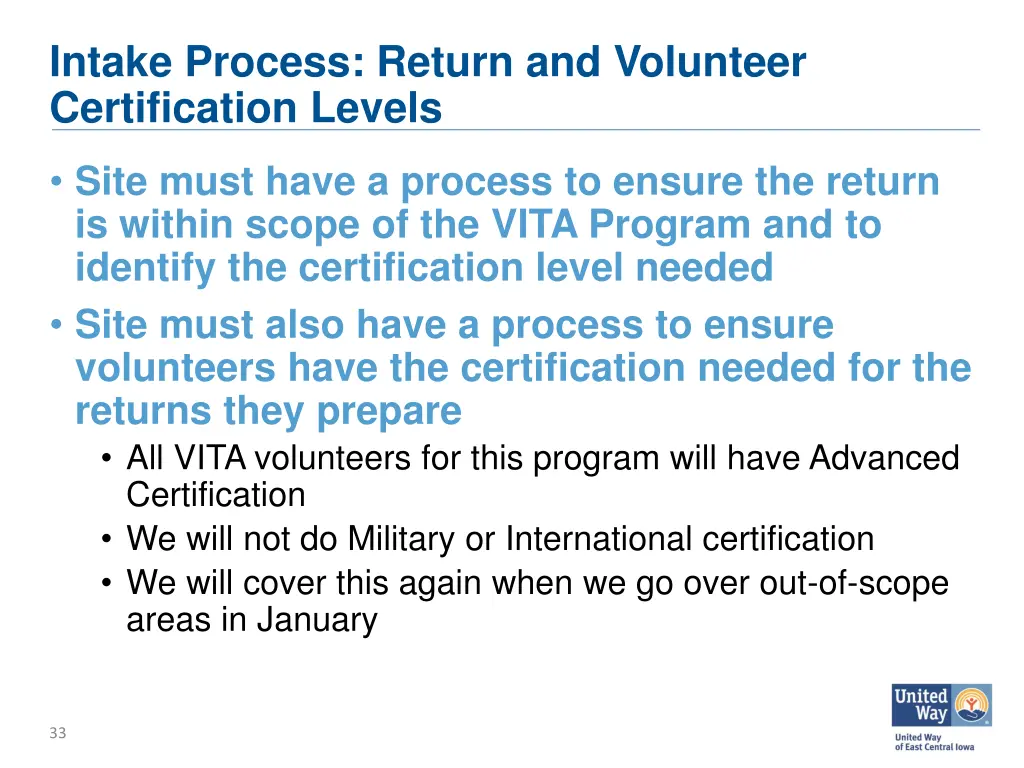 intake process return and volunteer certification