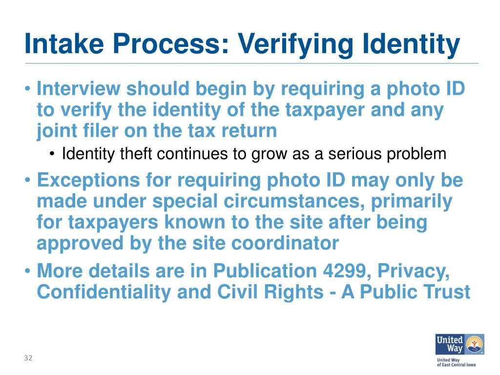 intake process verifying identity