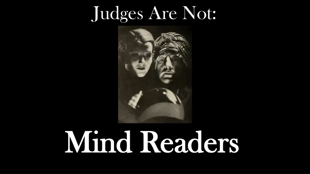 judges are not