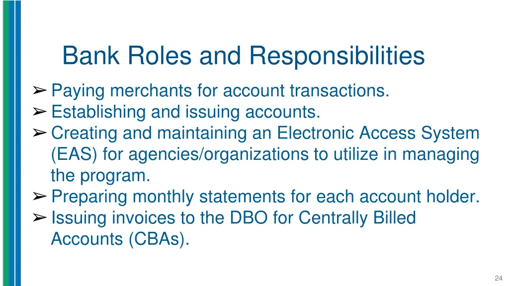 bank roles and responsibilities paying merchants