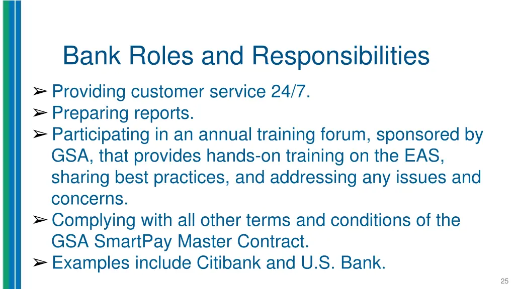 bank roles and responsibilities providing