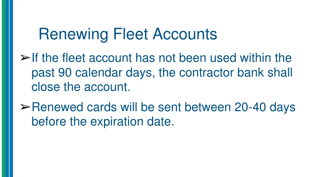 renewing fleet accounts if the fleet account