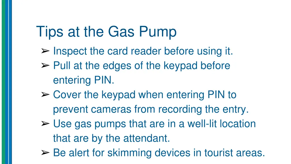 tips at the gas pump inspect the card reader