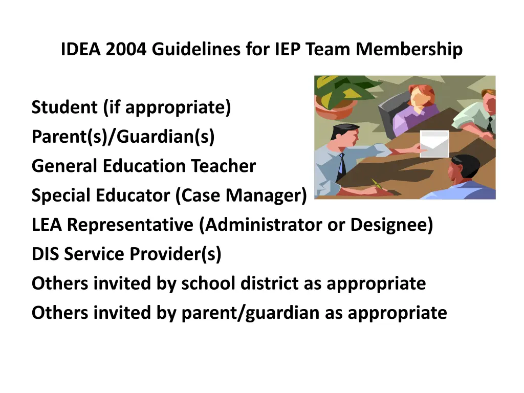 idea 2004 guidelines for iep team membership