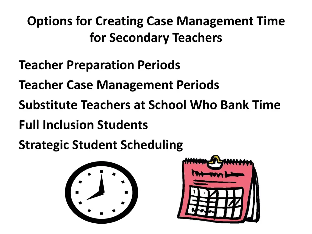 options for creating case management time 1