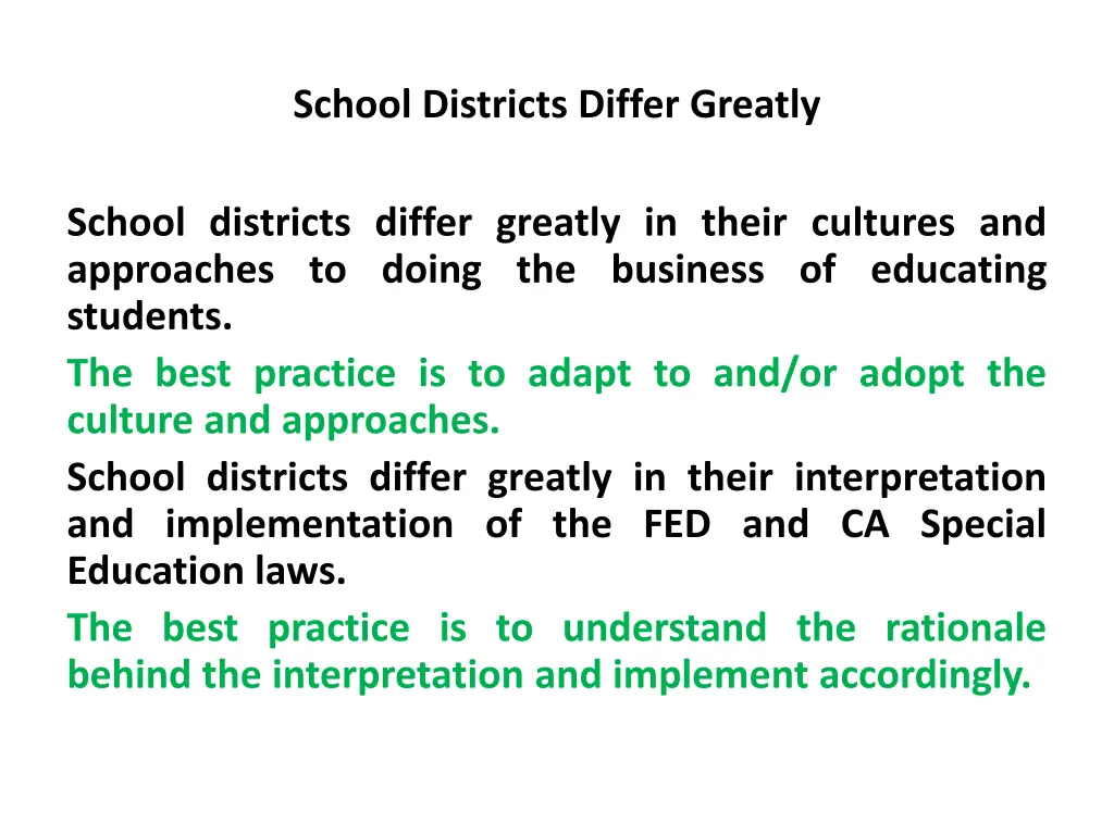 school districts differ greatly