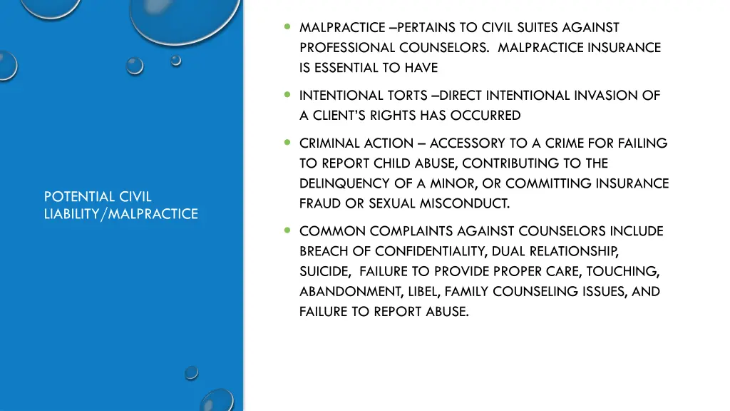 malpractice pertains to civil suites against