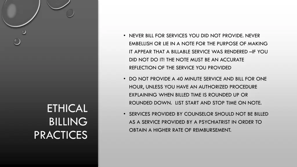 never bill for services you did not provide never