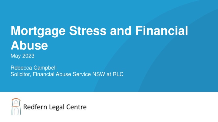 mortgage stress and financial abuse may 2023