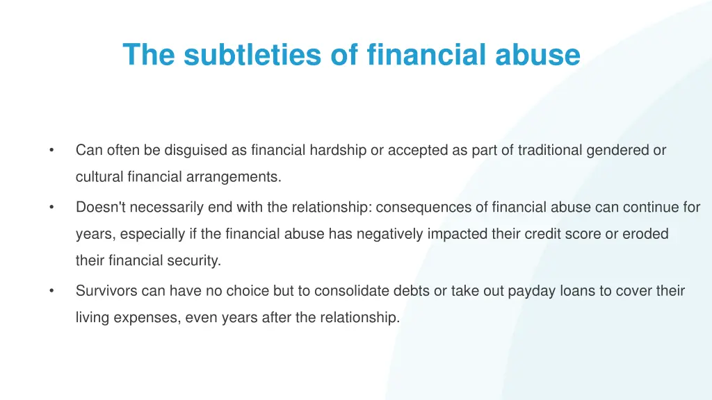 the subtleties of financial abuse