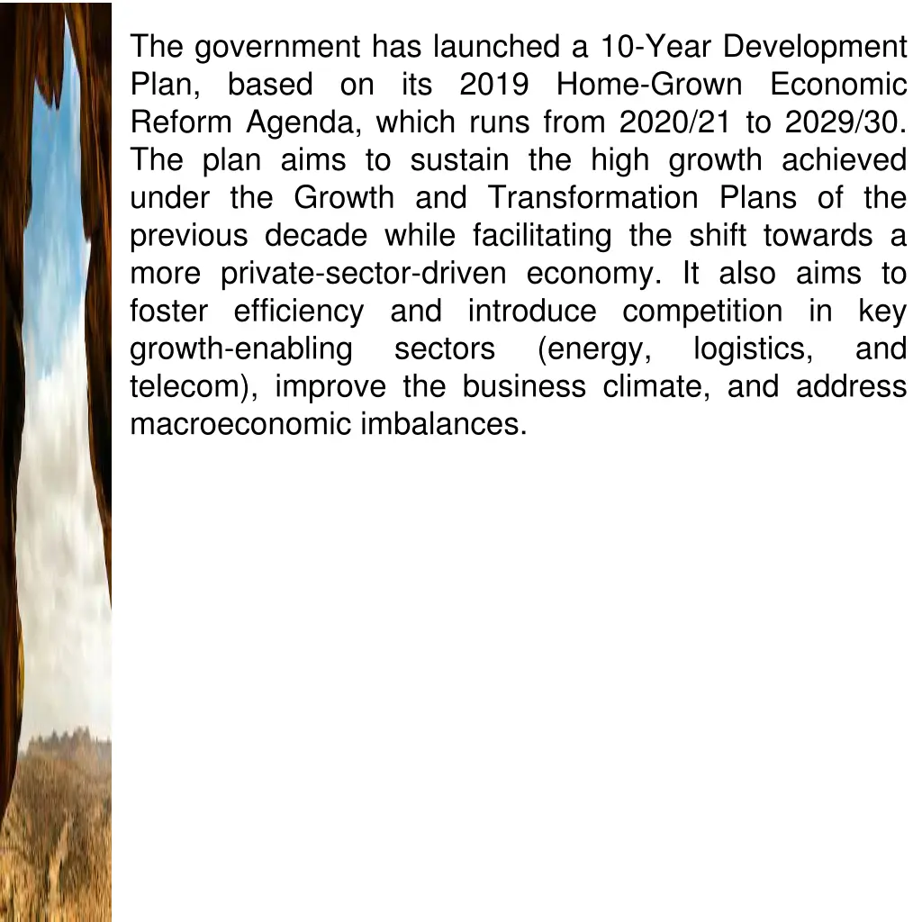 the government has launched a 10 year development