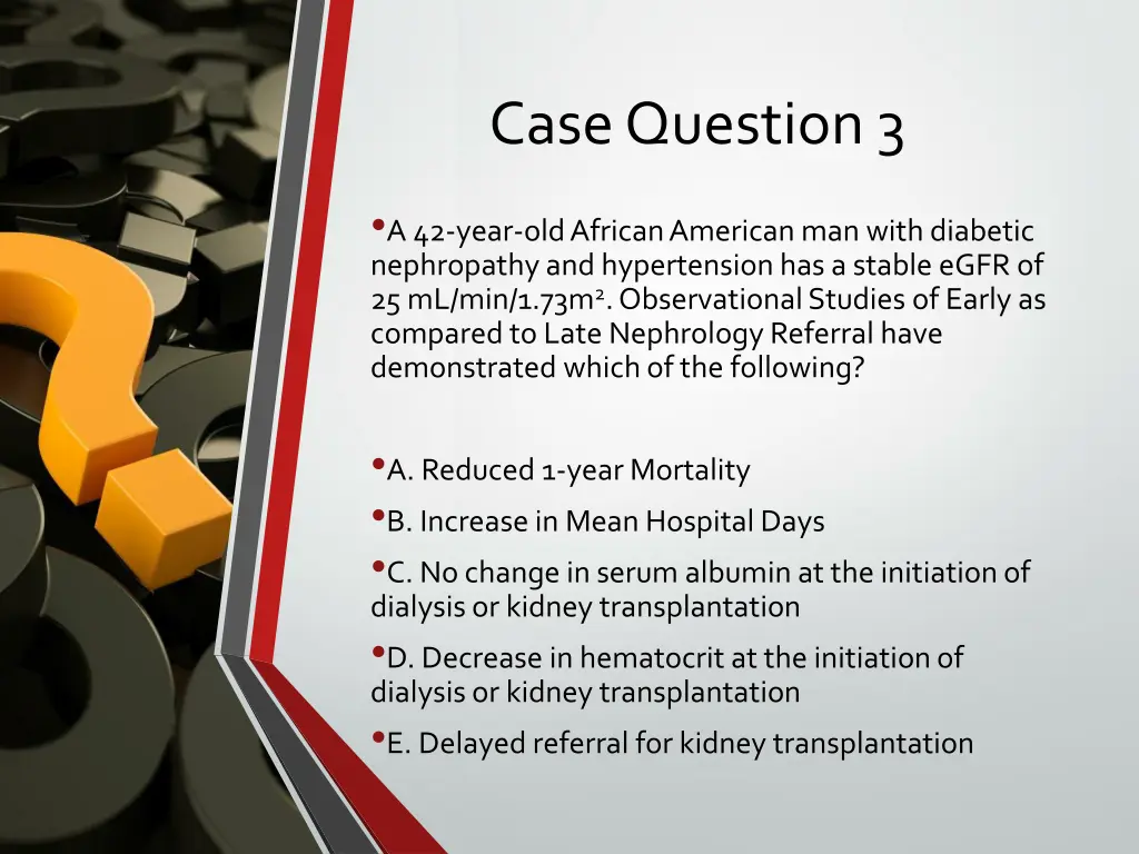 case question 3