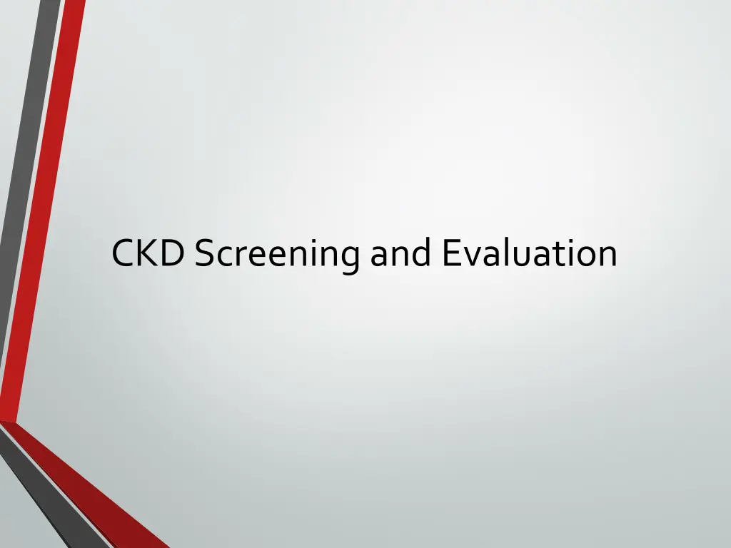 ckd screening and evaluation