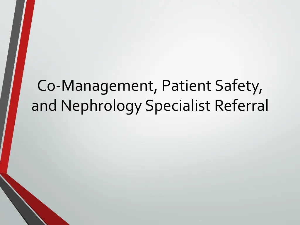 co management patient safety and nephrology