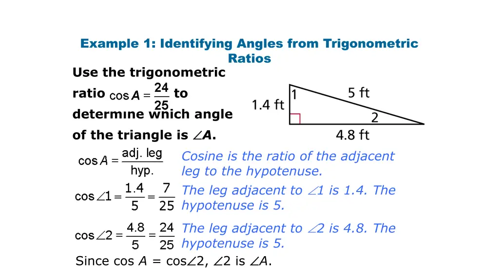 example 1 identifying angles from trigonometric