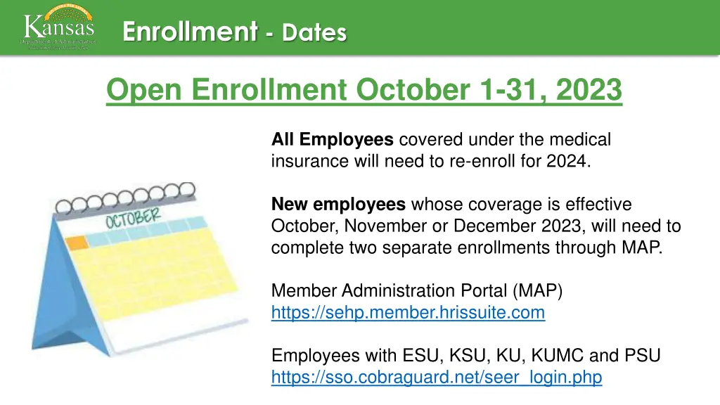 enrollment dates