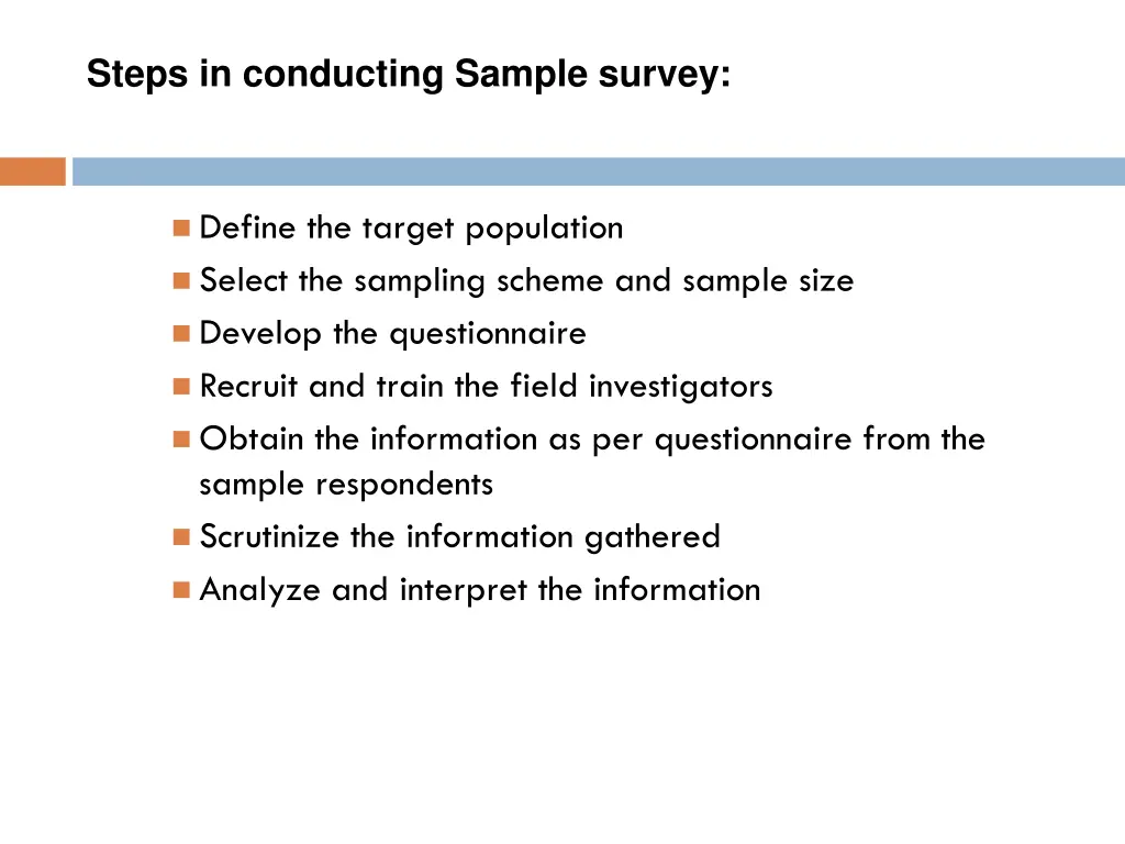 steps in conducting sample survey