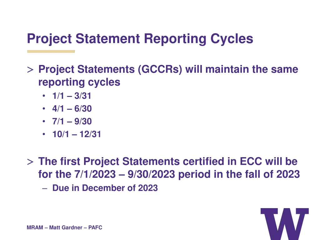 project statement reporting cycles