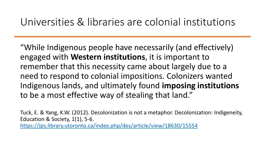 universities libraries are colonial institutions