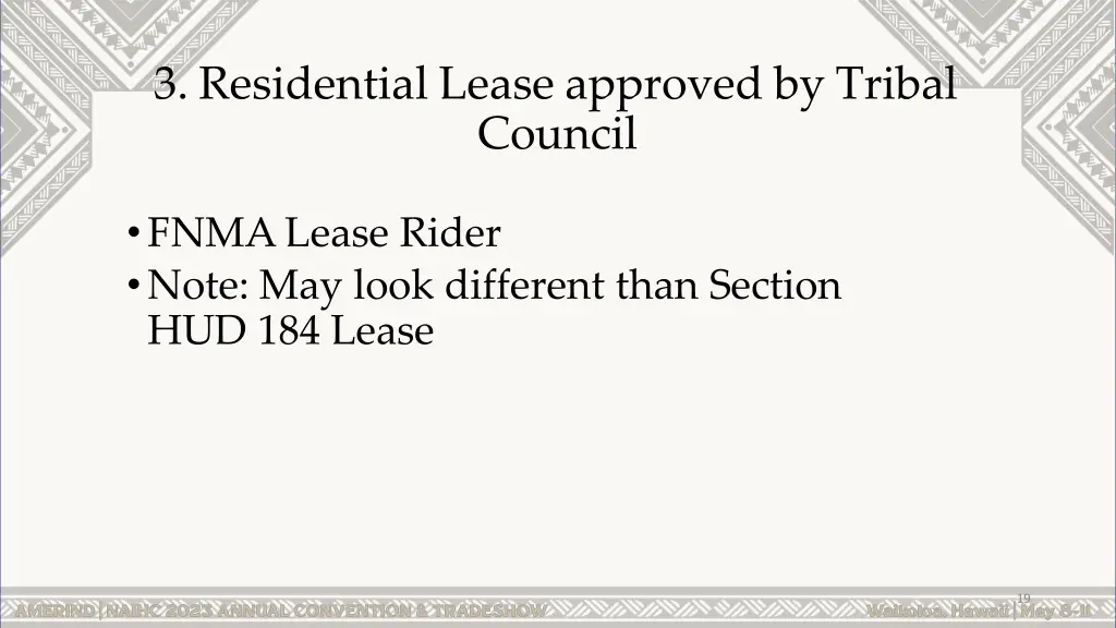 3 residential lease approved by tribal council