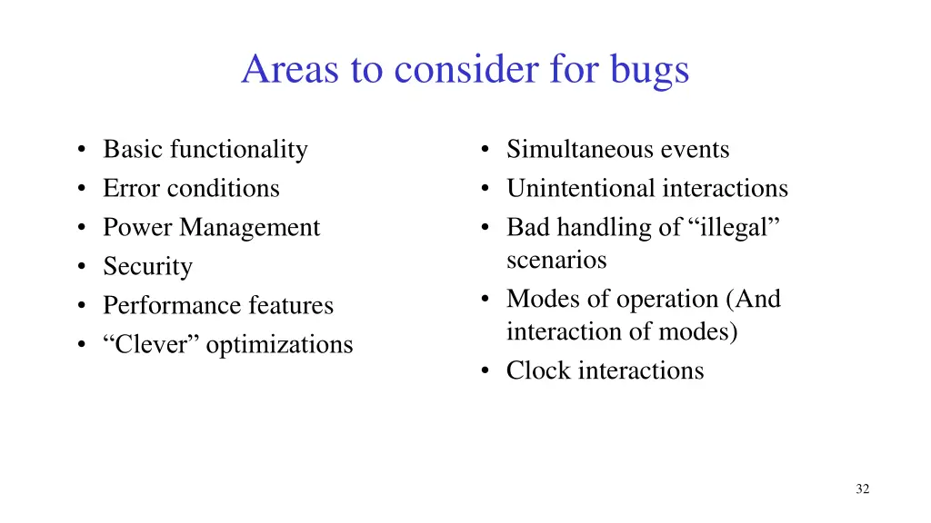 areas to consider for bugs 1