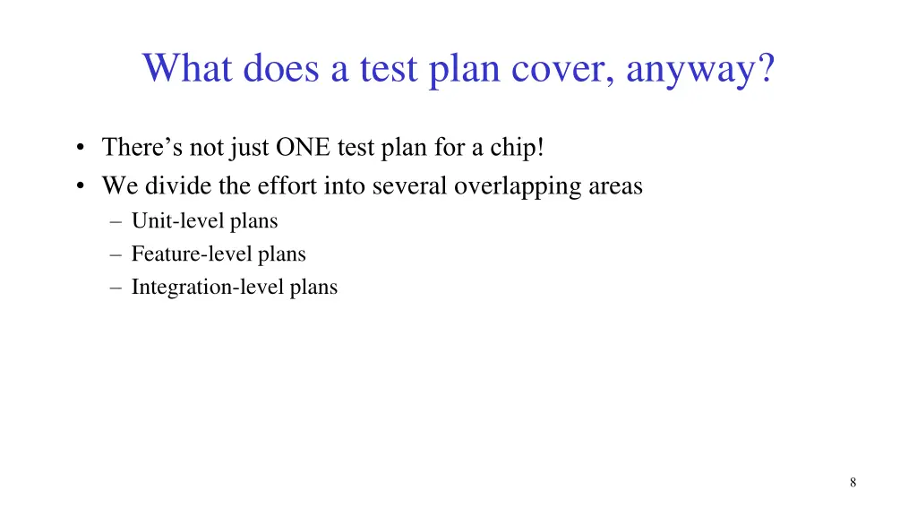 what does a test plan cover anyway