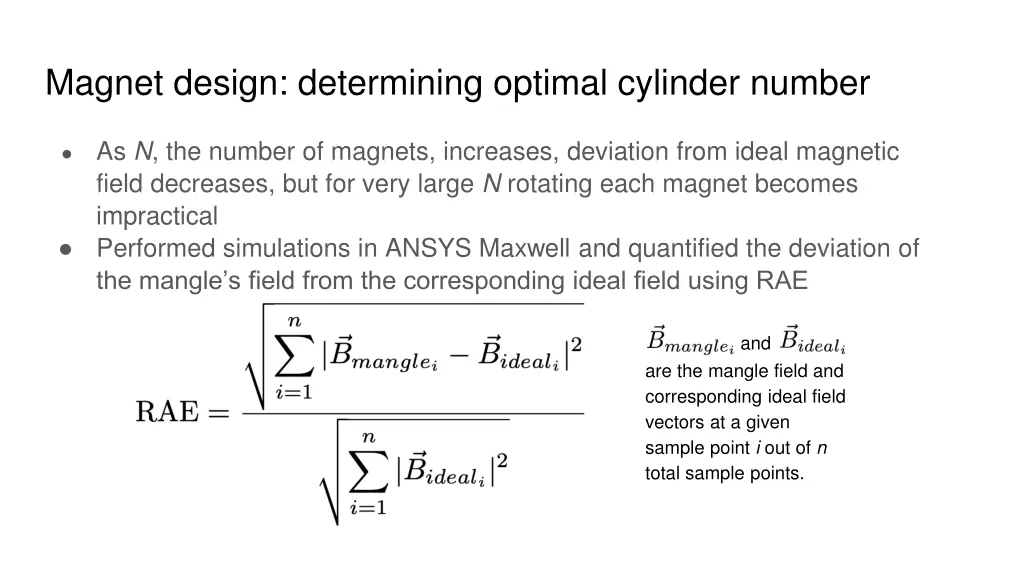 magnet design determining optimal cylinder number 1