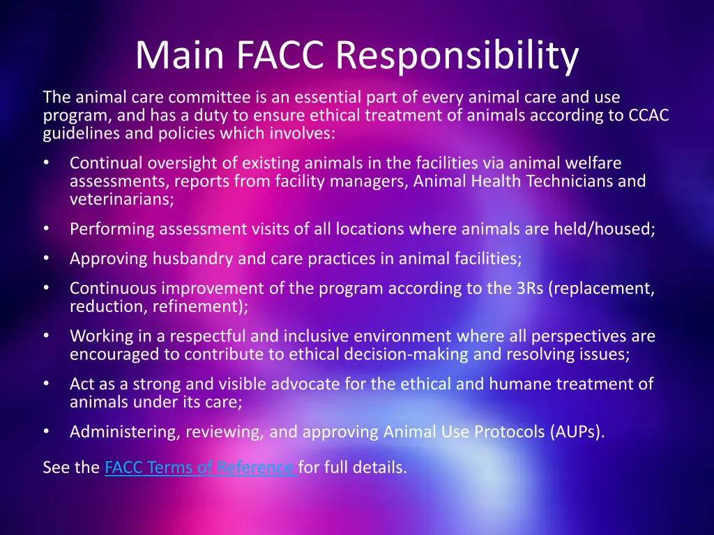 main facc responsibility the animal care