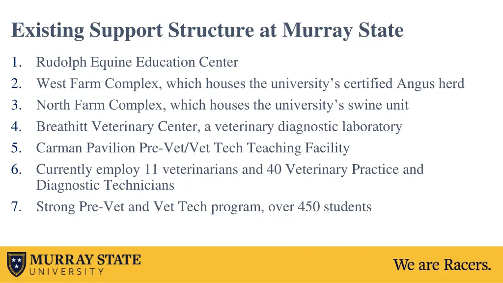 existing support structure at murray state