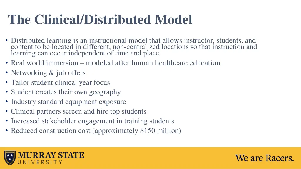 the clinical distributed model