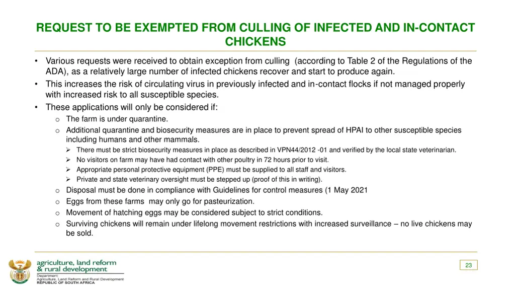request to be exempted from culling of infected