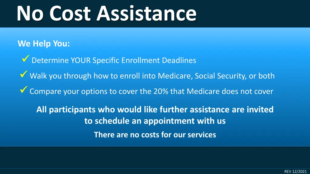 no cost assistance