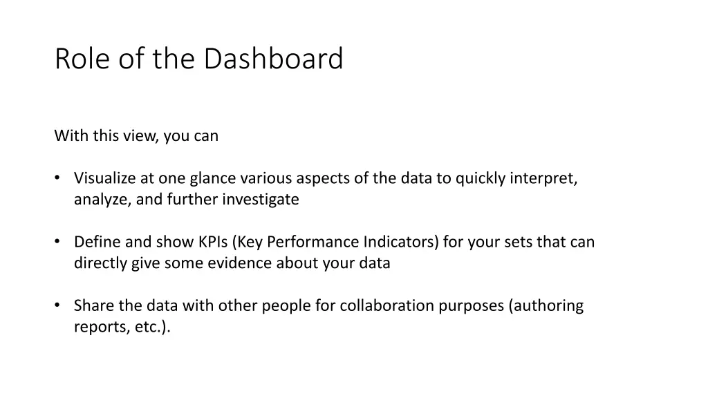 role of the dashboard