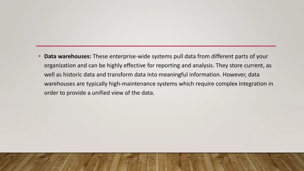 data warehouses these enterprise wide systems