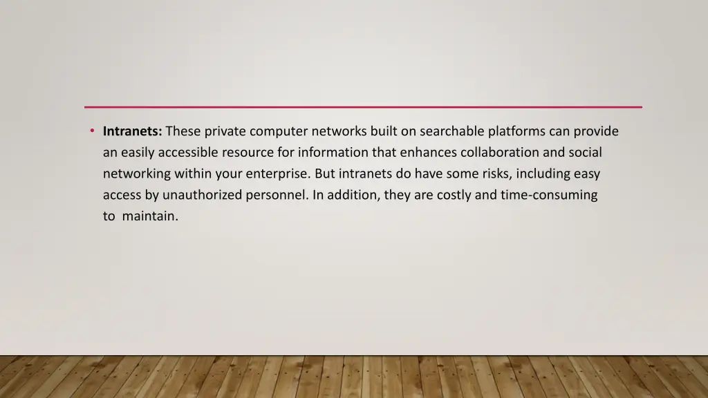 intranets these private computer networks built