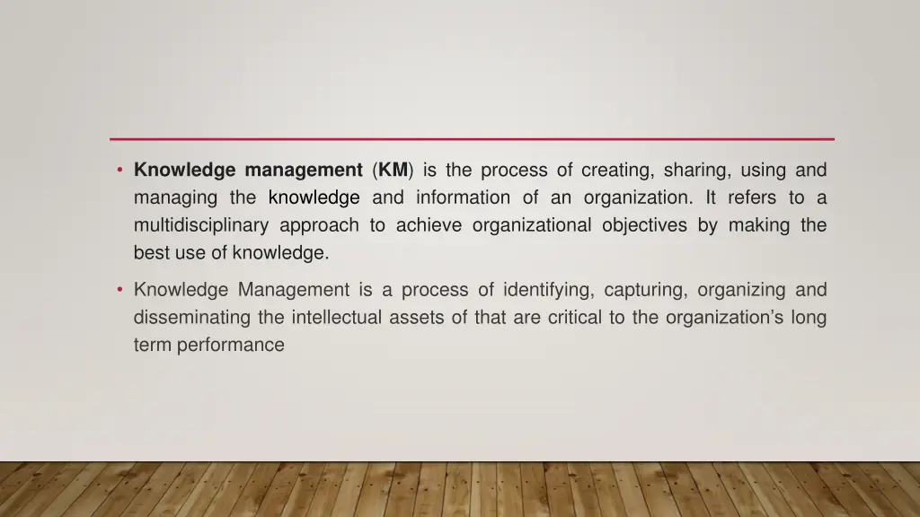 knowledge management km is the process