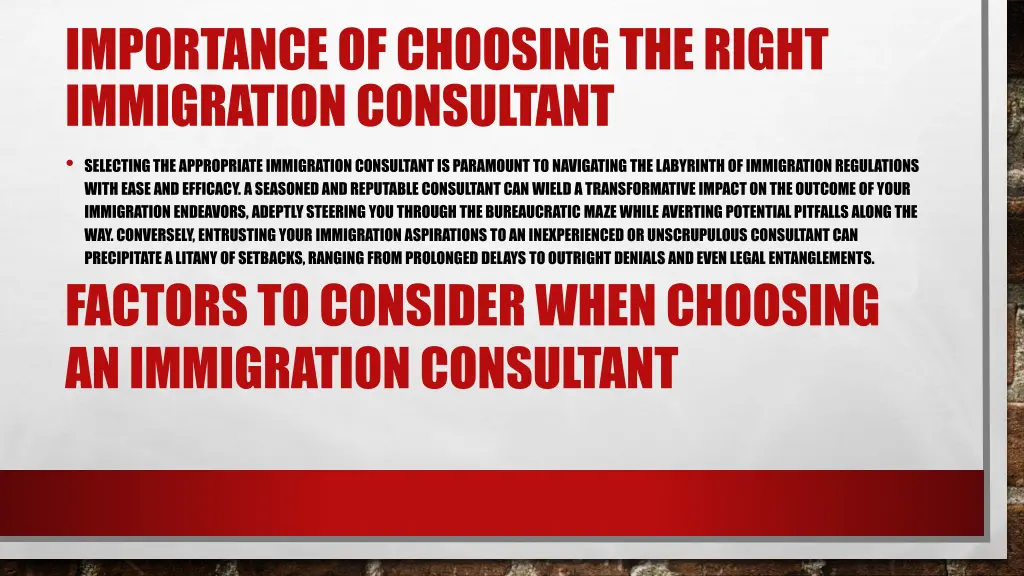 importance of choosing the right immigration