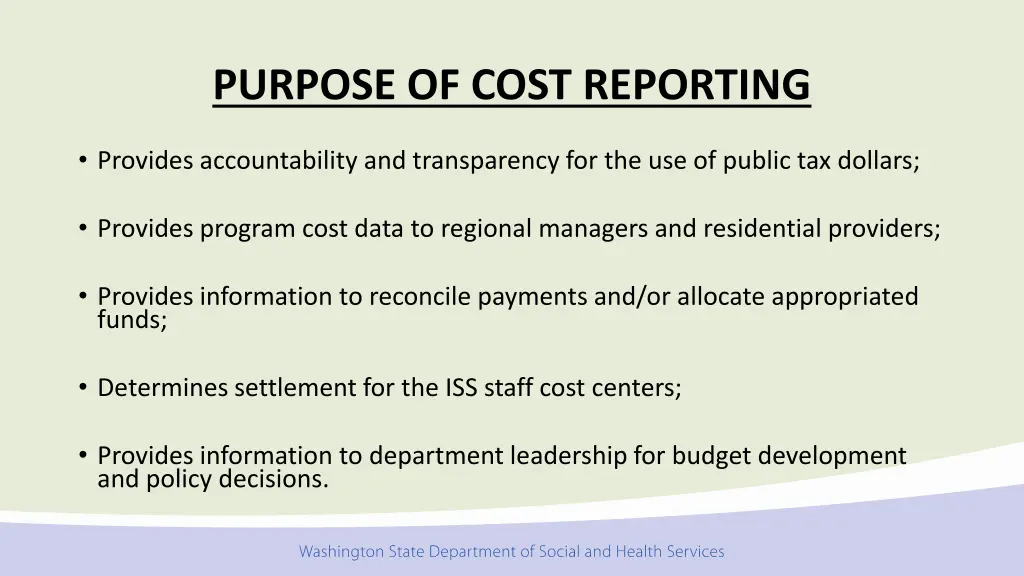 purpose of cost reporting