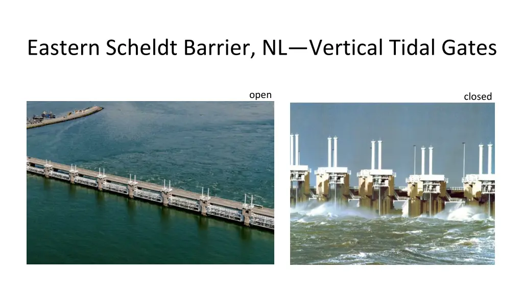 eastern scheldt barrier nl vertical tidal gates