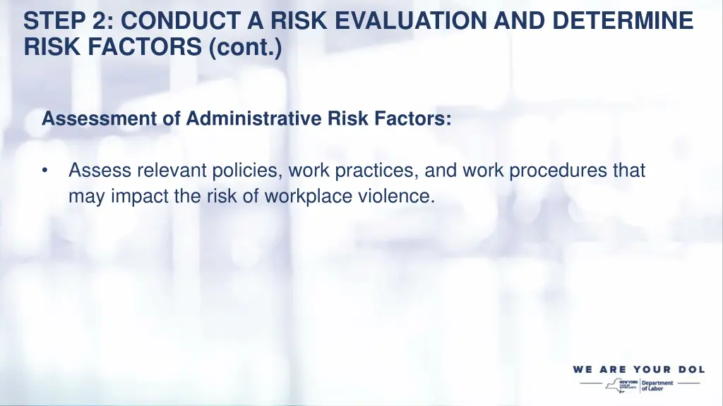 step 2 conduct a risk evaluation and determine 1