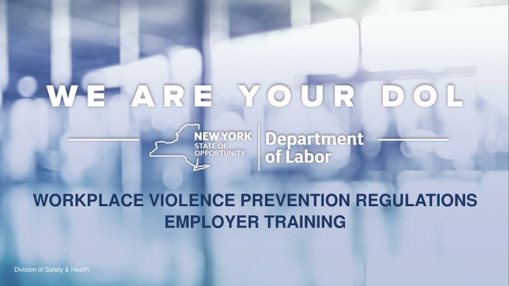 workplace violence prevention regulations